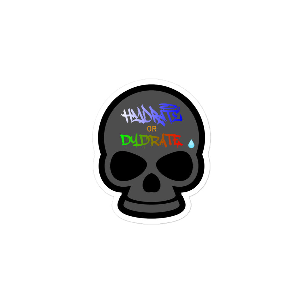Hydrate or Dydrate Sticker