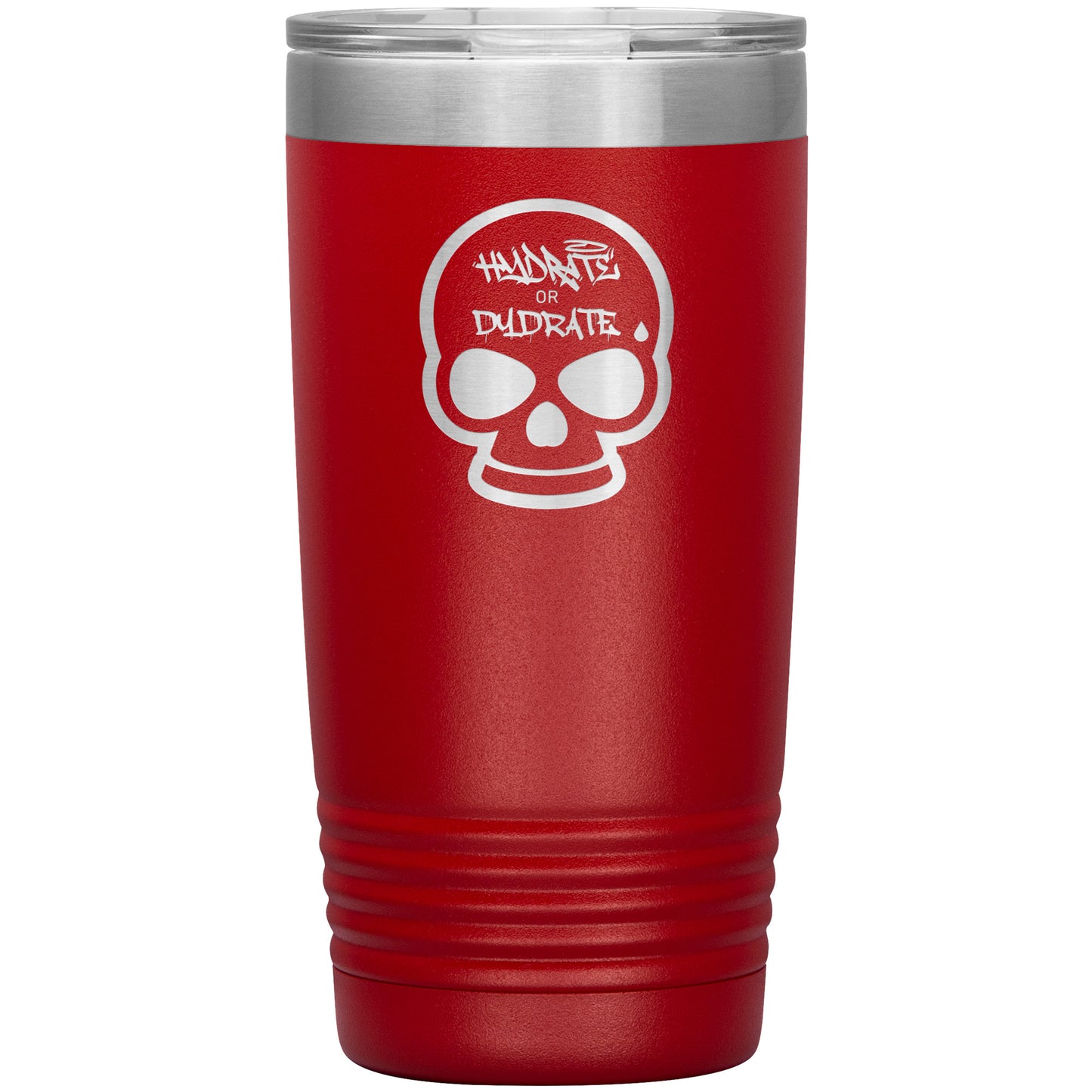 Hydrate or Dydrate 20 oz Tumbler