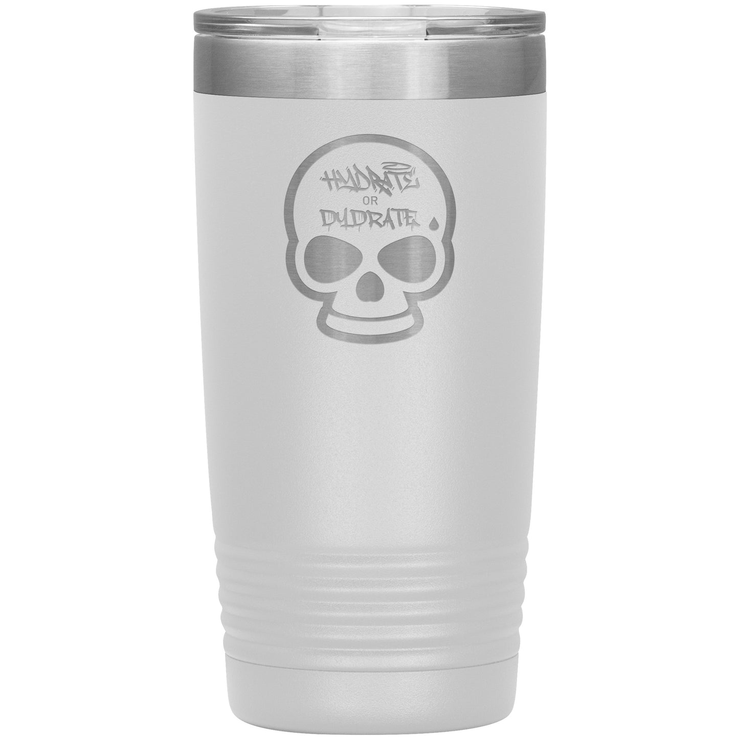 Hydrate or Dydrate 20 oz Tumbler