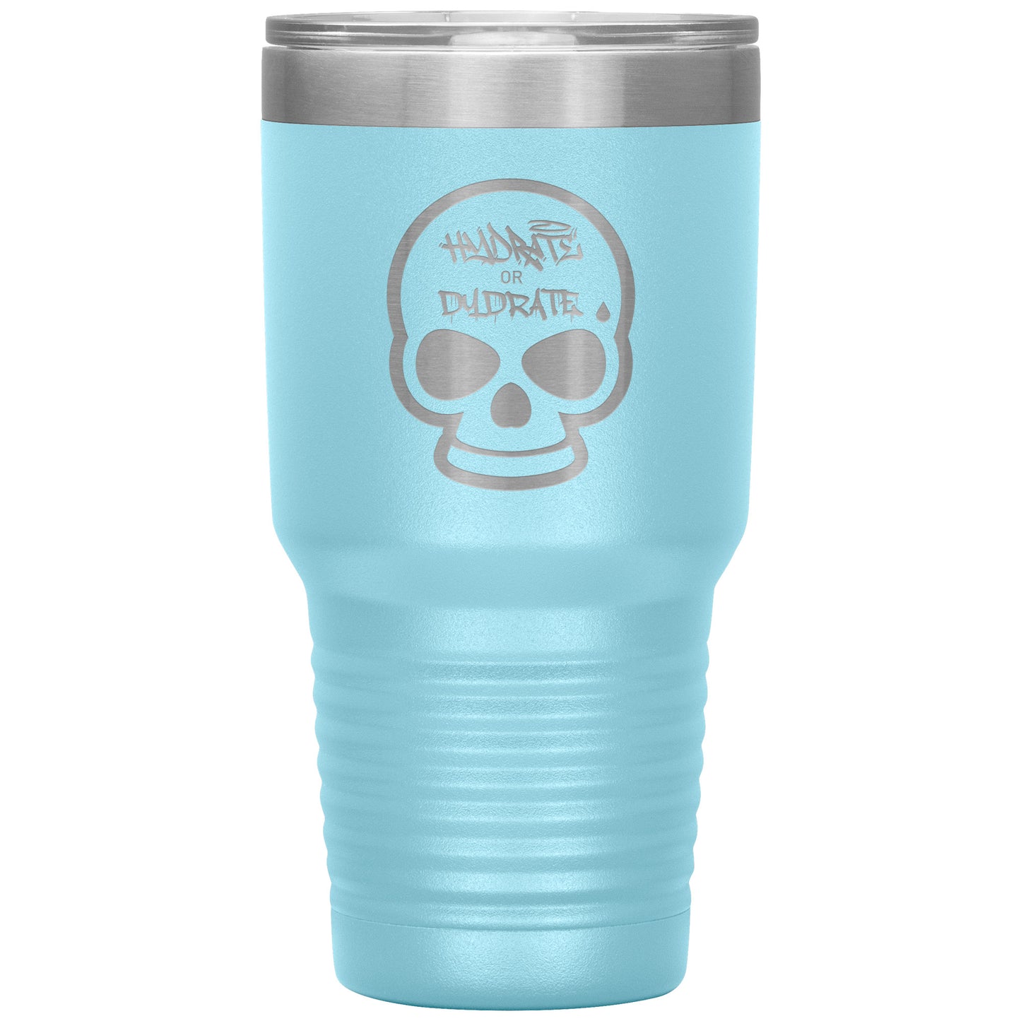 Hydrate or Dydrate 30 oz Tumbler