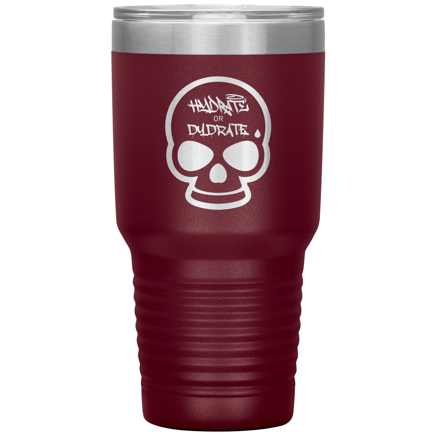 Hydrate or Dydrate 30 oz Tumbler