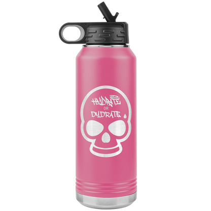 Hydrate or Dydrate Water Jug