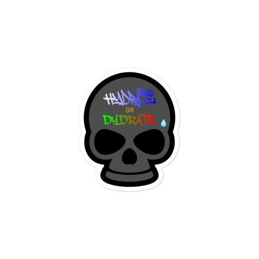 Hydrate or Dydrate Sticker