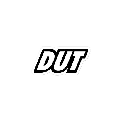 Just "DUT" Sticker