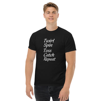 Twirl Spin Toss Catch Repeat T-Shirt