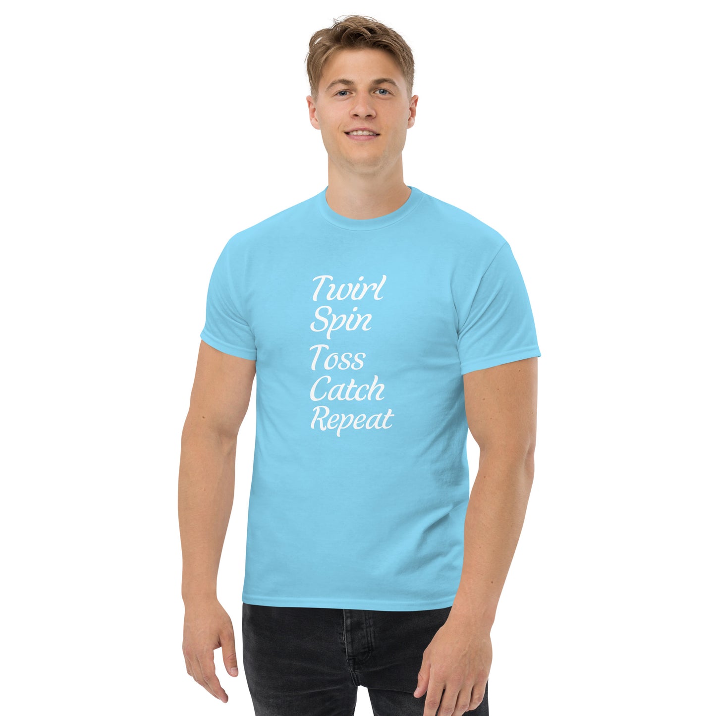 Twirl Spin Toss Catch Repeat T-Shirt