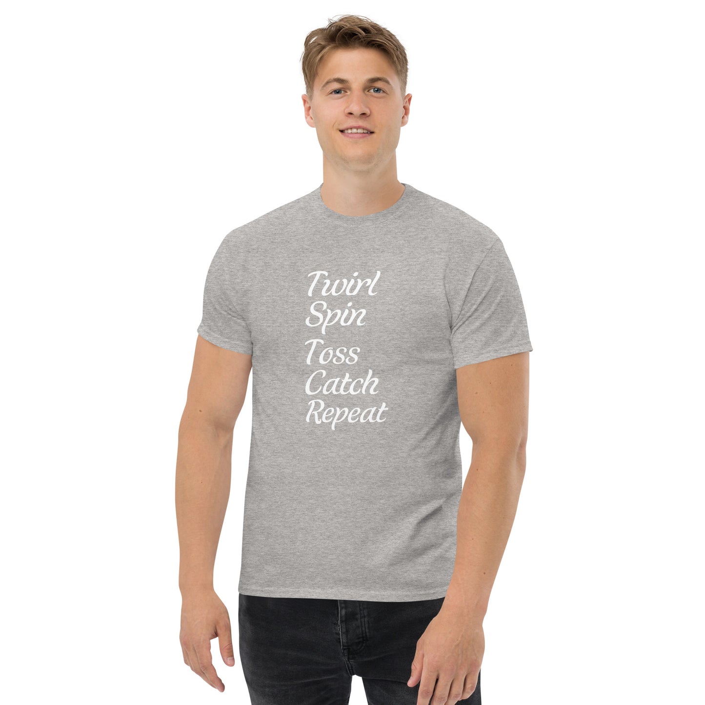 Twirl Spin Toss Catch Repeat T-Shirt