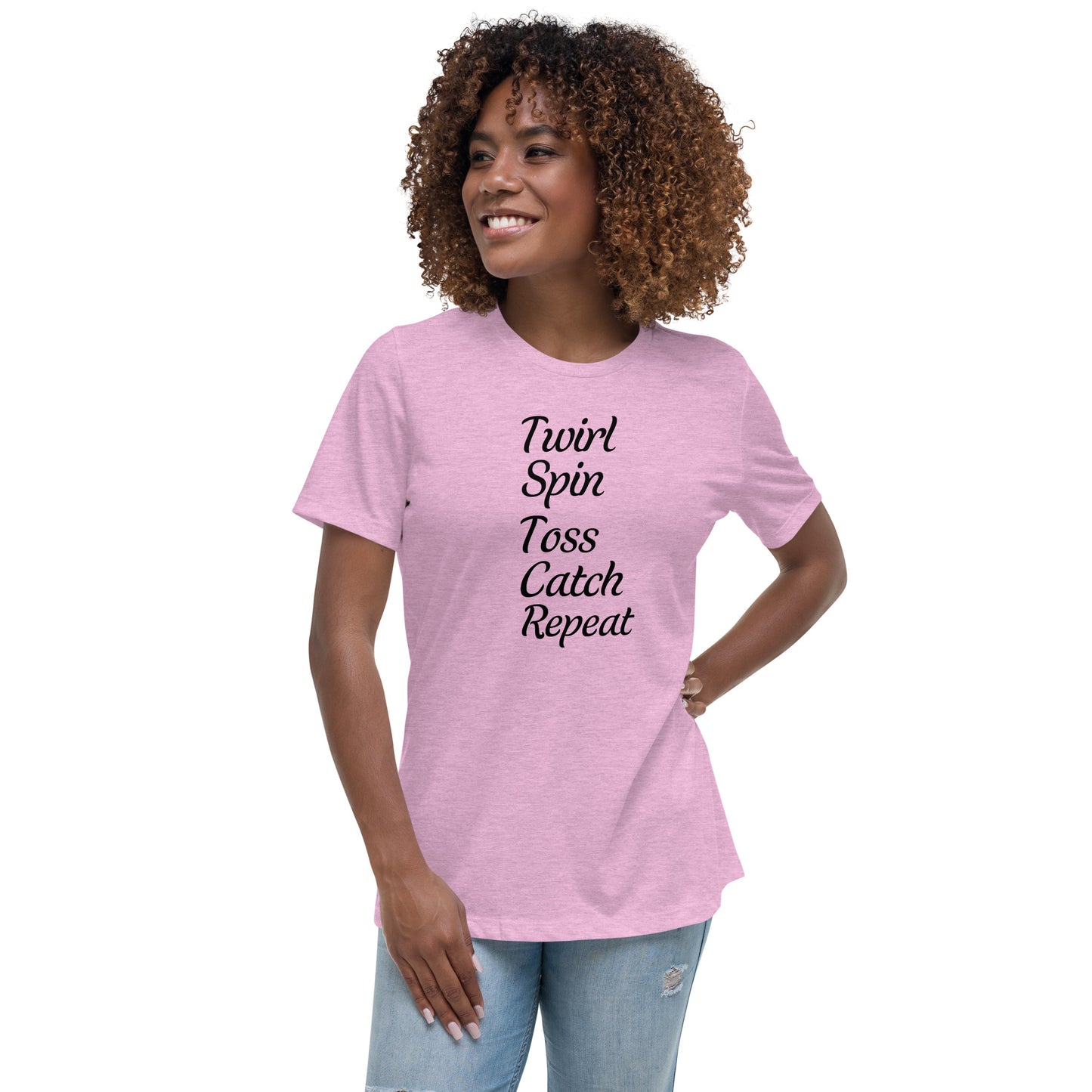 Twirl Spin Toss Catch Repeat Women's T-Shirt